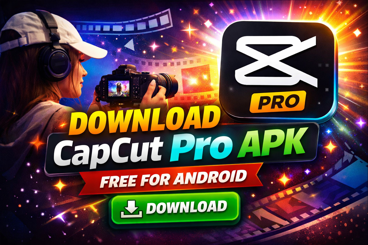 Download Capcut Pro APK Free 2026 (Latest Version)